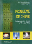 Probleme de chimie. Culegere pentru clasele a VII-a si a VIII-a