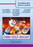 Stiinte pentru juniori. CHIMIE. FIZICA. BIOLOGIE <i>editia a II-a</i>