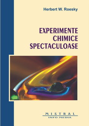 EXPERIMENTE CHIMICE SPECTACULOASE (traducere din limba engleza)